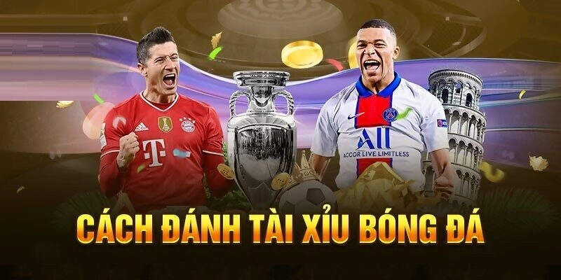 Cần lưu ý đến nhiều yếu tố khi tham gia bắt kèo