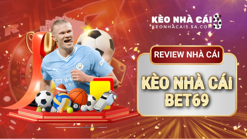 kèo nhà cái bet69